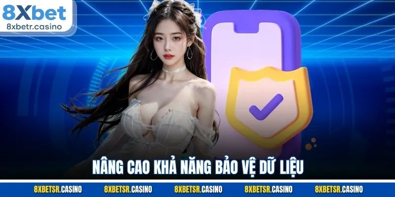 Nâng cao khả năng bảo vệ dữ liệu